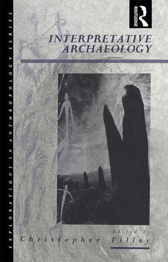 Explorations in Anthropology - Interpretative Archaeology - cover