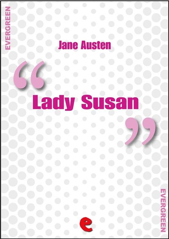 Evergreen - Lady Susan - cover