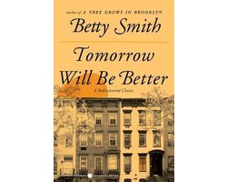 Tomorrow Will Be Better