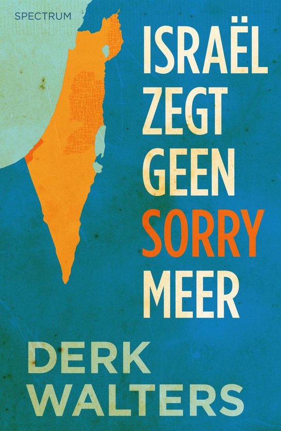 Israel zegt geen sorry meer - cover