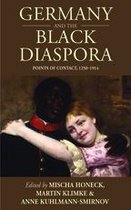 Studies in German History 15 - Germany and the Black Diaspora