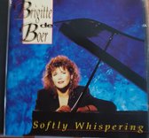 Softly Whispering  -  Brigitte de Boer