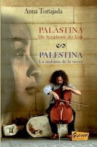 Palastina Die Symphonie Der Erde - Palestina La Sinfonia de la Tierra