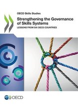 Strengthening the Governance of Skills Systems