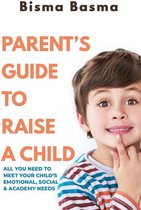 Omslag Parent's Guide to Raise A Child