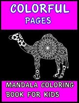 Mandala colorful pages for kids