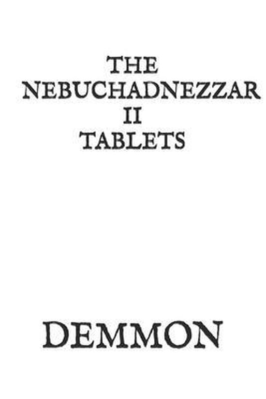 The Nebuchadnezzar II Tablets - cover