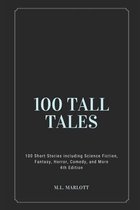 100 Tall Tales