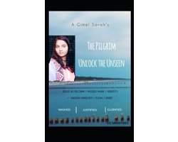 Pilgrim- Gimel Sarah's The Pilgrim Unlock the Unseen