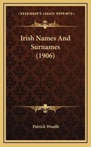 Irish Names and Surnames (1906)