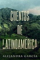 Cuentos de Latinoamérica