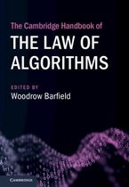 Cambridge Law Handbooks-The Cambridge Handbook of the Law of Algorithms
