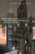 Perspectives in Continental Philosophy - Responding to Loss