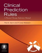Clinical Prediction Rules: A Physical Therapy Reference Manual