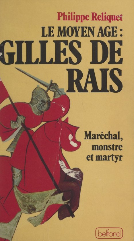 Le Moyen Âge : Gilles de Rais - cover