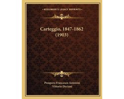 Carteggio, 1847-1862 (1903)