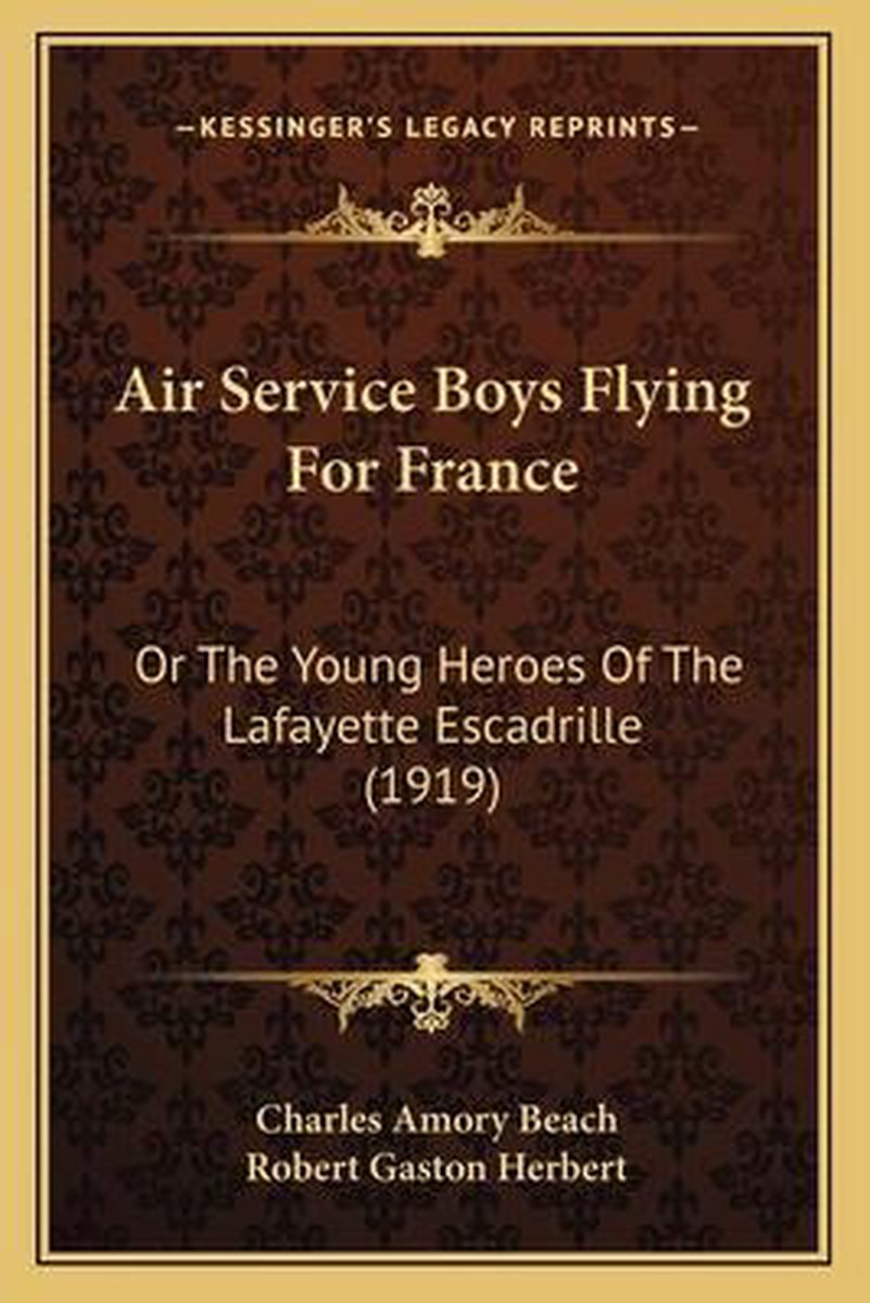 Air Service Boys Flying For France van Charles Amory Beach