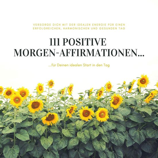 111 positive Morgen-Affirmationen für Deinen idealen Start  ... - cover