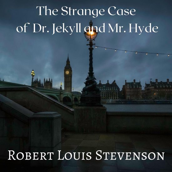 The Strange Case of Dr. Jekyll and Mr. Hyde - cover