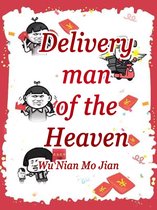 Volume 6 6 - Deliveryman of the Heaven