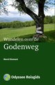 Odyssee Reisgidsen - Wandelen over de Godenweg