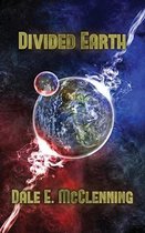 Awakening Earth Trilogy- Divided Earth