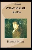 What Maisie Knew Illustrated