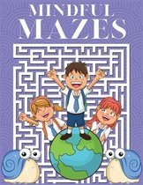 Mindful Mazes