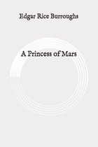 A Princess of Mars