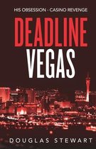 Deadline Vegas