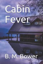 Cabin Fever