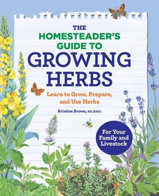 The Homesteader's Guide to Growing Herbs - cover