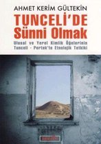 Tunceli'de Sünni Olmak