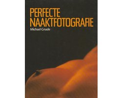 Omslag van Perfecte naaktfotografie - Gnade