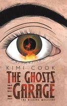 The Ghosts in the Garage