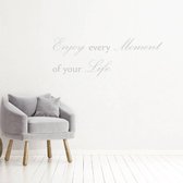 Muursticker Enjoy Every Moment Of Your Life - Zilver - 160 x 56 cm - woonkamer alle