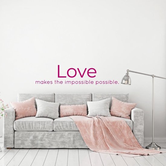 Muursticker Love Makes The Impossible Possible - Roze - 120 x 29 cm - alle muurstickers woonkamer slaapkamer