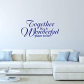 Muursticker Together Is A Wonderful Place To Be -  Donkerblauw -  80 x 36 cm  -  woonkamer  engelse teksten  alle - Muursticker4Sale