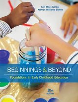 Test Bank For Beginnings & Beyond: Foundations in Early Childhood Education - 10th - 2017 All Chapters - 9781305500969