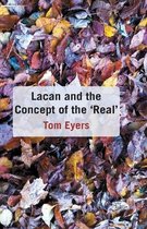 Lacan and the Concept of the 'Real'