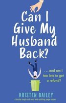 Can I Give My Husband Back?