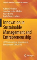 Innovation in Sustainable Management and Entrepreneurship: 2019 International Symposium in Management (Sim2019)