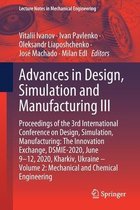 Advances in Design, Simulation and Manufacturing III: Proceedings of the 3rd International Conference on Design, Simulation, Manufacturing: The Innovation Exchange, DSMIE-2020, Jun