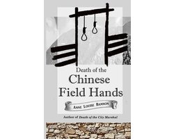 Old Los Angeles- Death of the Chinese Field Hands