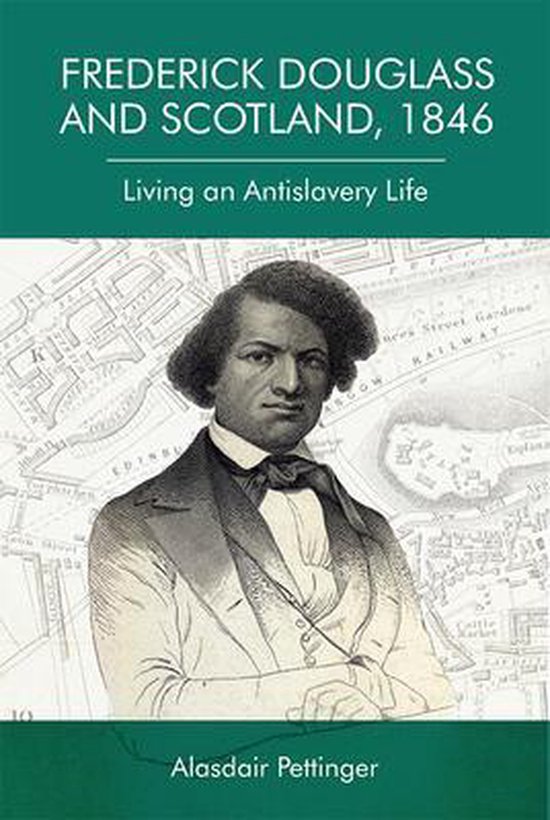 Frederick Douglass and Scotland, 1846 - cover