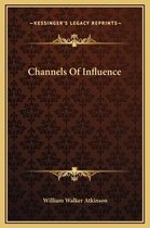 Channels of Influence