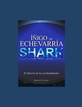 Shark - Inigo de Echevarria