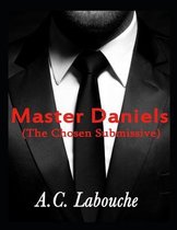 Master Daniels: Season Two: Book Two