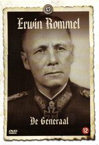 Erwin Rommel - De Generaal