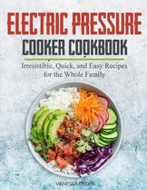 Pressure Cooker Cookbooks & Recipes- Electric Pressure Cooker Cookbook